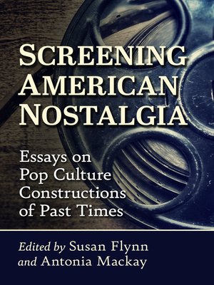 cover image of Screening American Nostalgia